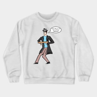 Men In Bread Crewneck Sweatshirt